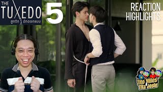 The Tuxedo สูทรักนักออกแบบ  Episode 5  Reaction Highlights  Recap [upl. by Kezer31]