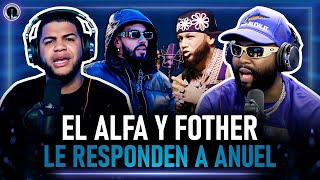 EL ALFA RESPONDE Y ENFRENTA A ANUEL POR TIRARLE “FOTHER SE COGE LA DEMANDA Y QUEMA A ROCHY RD” [upl. by Nennerb894]