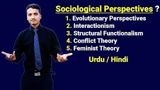 Five Major Sociological Perspectives  Urdu  Hindi [upl. by Cirdec]