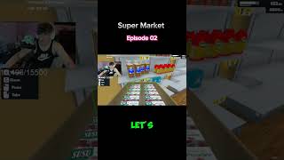 quotEpisode 02 of Supermarket takes you behind the aisles into the hectic world of retail 🛒✨ [upl. by Lledrac314]