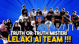 TRUTH OR TRUTH BALAS DEND4M KEPADA LELAKI AI TEAM  MULUT WANITA PU4K4… [upl. by Iorgo]