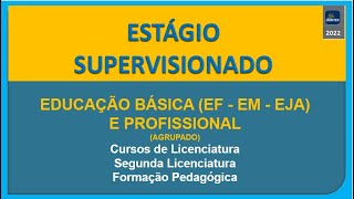 Estágio da Educação Básica EF – EM EJA – Profissional  ESTÁGIO HÍBRIDO UNINTER  2022 [upl. by Donatelli]