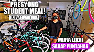 MURA LODI ROAD BIKE AT FIXIE PRESYONG STUDENT MEAL SARAP PUNTAHAN [upl. by Tucker]