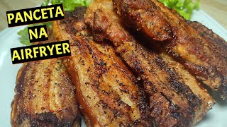 Como fazer PANCETA DE PORCO NA AIRFRYER  RECEITA FÁCIL [upl. by Heidy124]