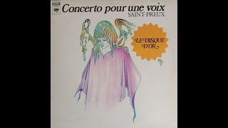 SaintPreux  Concerto Pour Une Voix 1974 [upl. by Yeltnarb]