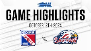 OHL Highlights Kitchener Rangers  Saginaw Spirit Oct 12 2024 [upl. by Anelet402]