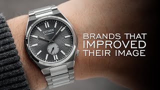 Attainable Watch Brands That Completely Changed their Image For The Better [upl. by Diraj]