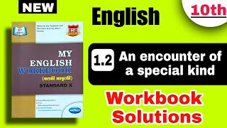 Class 10  English 12 workbook  An encounter of a special kind My English workbook answers [upl. by Steck]