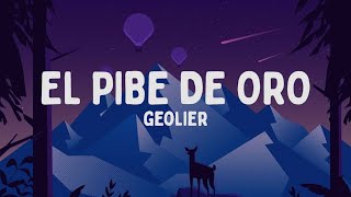 Geolier  EL PIBE DE ORO TestoLyrics [upl. by Leavelle]