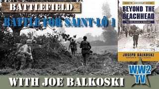 Normandy  The Battle for SaintLô  Part 1 [upl. by Aicyle]