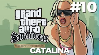 GTA SAN ANDREAS DEFINITIVE EDITION 10  CATALINA [upl. by Rennug]