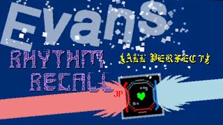 【Rhythm Recall JP】Evans div0 by use360 ALLPERFECT [upl. by Ynnod465]