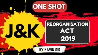 JampK Reorganisation Act 2019 in one Complete Lecture  JKSSB JKPSC JKPSI amp Other Competitive Exams [upl. by Jessi]