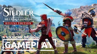 Die Siedler Neue Allianzen  Gameplay Deutsch 2024  A NikRichh Original [upl. by Aura]