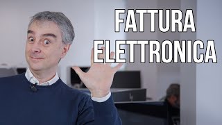 5 Cose Da Sapere Sulla FATTURAZIONE ELETTRONICA [upl. by Banna]