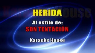 Herida KARAOKE OFICIAL ©  Son Tentacion [upl. by Bertelli]