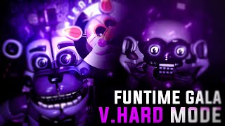 FNaF SL CN  Funtime Gala Very Hard Mode [upl. by Eddana184]