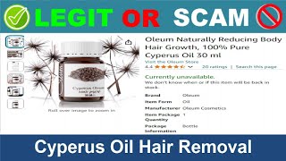 Cyperus Oil Hair Removal Reviews  Oct 2024 Beware of Scam Watch Now [upl. by Christel904]