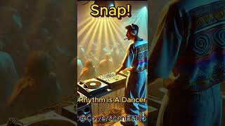 Snap Rhythm is A Dancer [upl. by Ylnevaeh]