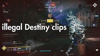 illegal Destiny 2 clips [upl. by Kiernan]