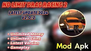 No Limit Drag Racing 2 Mod Apk v202 TERBARU  Unlimited Money Unlimited Coins  Latest Update [upl. by Idnat]