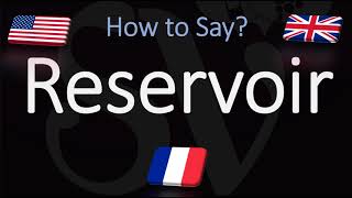 How to Pronounce Reservoir CORRECTLY [upl. by Evilc203]