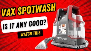 Vax Spotwash Carpet Cleaner  Is It Any Good [upl. by Adaurd]