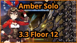 Amber Solo Spiral Abyss 33 All of Floor 12 no damage taken [upl. by Narik]