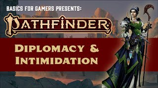 Pathfinder 2e Diplomacy amp Intimidation [upl. by Asuncion]