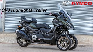 KYMCO CV3  Highlights Teaser Trailer [upl. by Adnelg]