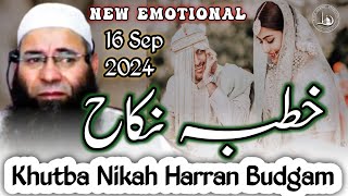 New Emotional Khutba Nikah Harran Budgam 16 Sep 2024  Moulana Mushtaq Ahmad Veeri Sb [upl. by Toni]