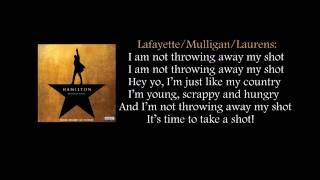 Hamilton  My Shot lyrics [upl. by Ahsenre]