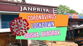 Corona Virus COVID19 Lockdown In Odisha Due To Coronavirus Outbreak Bhadrak Lock Down [upl. by Yssor]