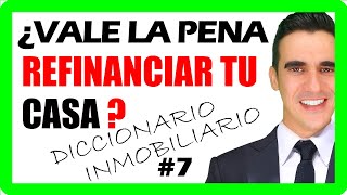 REFINANCIAR HIPOTECA de CASA  cuando vale la pena ahorra DINERO en TU CREDITO HIPOTECARIO [upl. by Nelyak95]