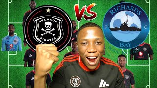 ORLANDO PIRATES LINE UP VS RICHARDS BAY REVEALED SALENG AND TITO BACK [upl. by Ilyk]