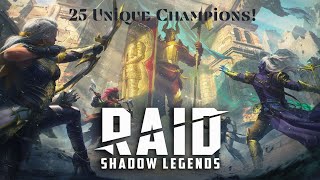 Raid Shadow Legends  25 Unique Champions [upl. by Arvad]