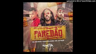 Kevinho feat MC JottaPê Dadá Boladão  Paredão Audio Oficial [upl. by Dranek]