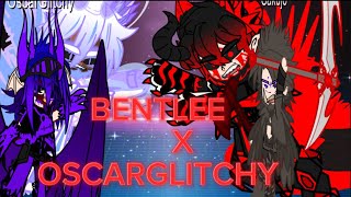 Bentlee x Oscarglitchy Short Trailer [upl. by Powe]