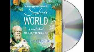 Sophies World by Jostein GaarderAudiobook Excerpt [upl. by Vinia]