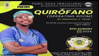 QUIROFANO TORG2024 Poetry by Emmanuel E Okon [upl. by Eliga]