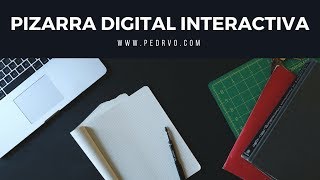 Pizarra Digital Interactiva a BAJO COSTO 2018 Software  PedrVOcom [upl. by Ardnohs443]