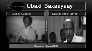 Hees quotubaxii Baxaayaay Sowdigan Abaarsaday quot [upl. by Ahsiugal]