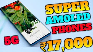 Top 5 Super Amoled Phhones Under 17000 in January 2024  5G Best Smartphone Under 17000 [upl. by Llehsem]