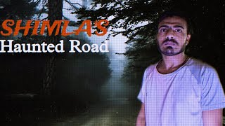 Shimla Haunted Road  Shimla Haunted Experience Dark Param [upl. by Broder843]