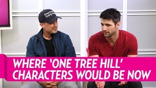 James Lafferty and Stephen Colletti Tell Us Where Their ‘One Tree Hill’ Characters Would Be Today [upl. by Nodyroc]