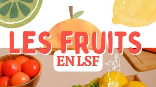 Les fruits en LSF [upl. by Brieta]