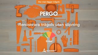 Renoverara trägolv utan slipning  Pergotutorial [upl. by Rochelle670]