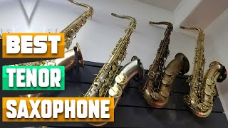 Tenor Saxophone  Best Selling Tenor Saxophones on Amazon [upl. by Nnewg625]