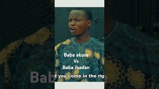 Baba akure give baba ibadan wotowoto ibadan akure funny funnycomedy [upl. by Inol34]