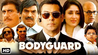 Bodyguard Full Movie  Salman Khan Kareena Kapoor Raj Babbar  Bodyguard Detailed Review amp Facts [upl. by Joashus]